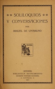 Cover of: Soliloquios y conversaciones by Miguel de Unamuno