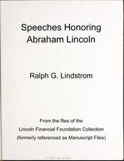 Cover of: Speeches honoring Abraham Lincoln: Ralph G. Lindstrom