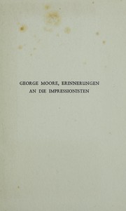 Cover of: Erinnerungen an die Impressionisten by George Moore