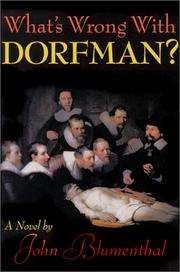 Cover of: What's wrong with Dorfman?: a novel