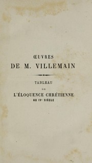 Cover of: Tableau de l'éloquence chrétienne au IVe siècle