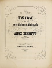 Cover of: Trios f℗♭¡Łr zwei Violinen & Violoncello, op. 135 by Aloys Schmitt
