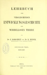Cover of: Lehrbuch der vergleichenden Entwicklungsgeschichte der wirbellosen Thiere