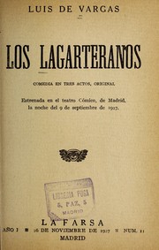 Cover of: Los lagarteranos: comedia en tres actos, original