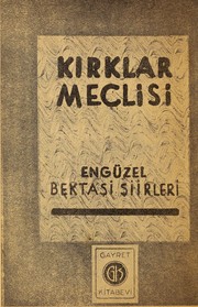 Kırklar meclisi by Kemal Burcuog lu