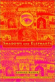 Cover of: Shadows and elephants by Edward Hower