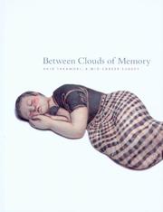 Cover of: Between Clouds of Memory: Akio Takamori, a Mid-career Survey