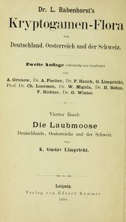 Cover of: Dr. L. Rabenhorst's Kryptogamen-Flora von Deutschland, O sterreich und der Schweiz