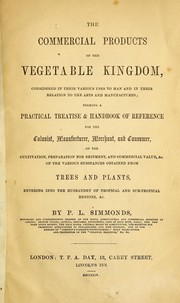 Cover of: Commercial products of the vegetable kingdom