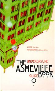 Cover of: The Underground Asheville Guidebook by Tom Kerr, Tom Kerr