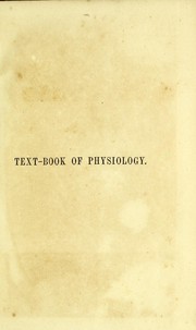 Cover of: Text-book of physiology: general, special and practical