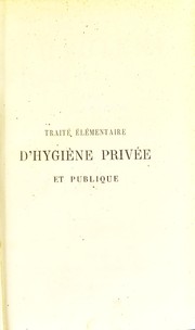 Cover of: Traite elementaire d'hygiene privee et publique