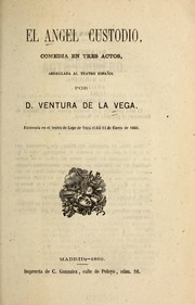 Cover of: El a ngel custodio: comedia en tres actos