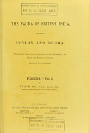 Cover of: The Fauna of British India, including Ceylon and Burma by W. T. Blanford, Francis Day