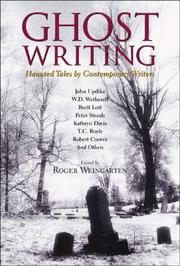 Cover of: Ghost Writing by Roger Weingarten
