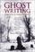 Cover of: Ghost Writing