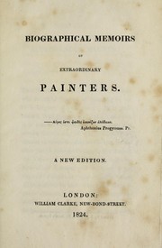 Cover of: Biographical memoirs of extraordinary painters