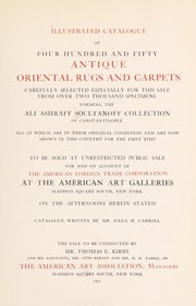 Cover of: Illustrated catalogue of four hundred and fifty antique Oriental rugs and carpets