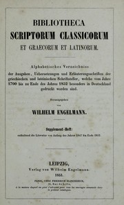 Bibliotheca scriptorum classicorum et graecorum et latinorum by Wilhelm Engelmann