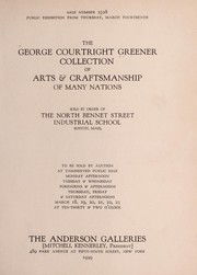 Cover of: The George Courtright Greener collection of arts & craftsmanship of many nations by Anderson Galleries, Inc