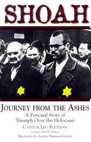 Cover of: Shoah: Journey from the Ashes : A Personal Story of Triumph over the Holocaust