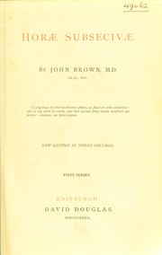 Cover of: Horae subsecivae by John Brown
