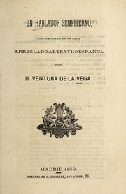 Cover of: Un hablador sempiterno by Ventura de la Vega, Ventura de la Vega