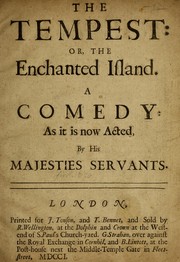 Cover of: The tempest, or, The enchanted island: a comedy as it is now acted, by His Majesties Servants