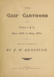 Cover of: The Grip cartoons, vols. I & II, May 1873 to May 1874