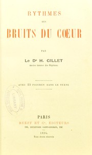 Cover of: Rythmes des bruits du coeur by H. Gillet