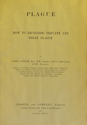 Cover of: Plague by Sir James Cantlie