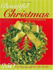 Cover of: Beautiful Christmas: 250 best ideas for a memorable holiday
