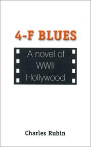 Cover of: 4-F Blues: A Novel of WWII Hollywood