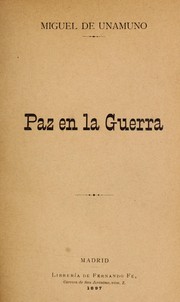 Cover of: Paz en la guerra. by Miguel de Unamuno