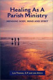 Cover of: Healing as a Parish Ministry