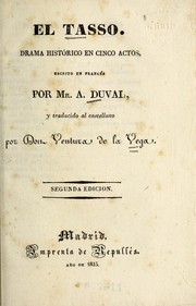 Cover of: El Tasso: drama histo rico en cinco actos