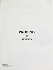 Cover of: Pruning in Alberta | Stuart C. Tucker