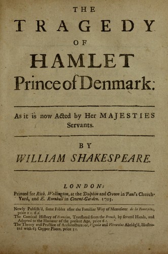 The Tragedy of Hamlet Prince of Denmark by William Shakespeare