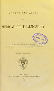Cover of: A manual and atlas of medical ophthalmoscopy