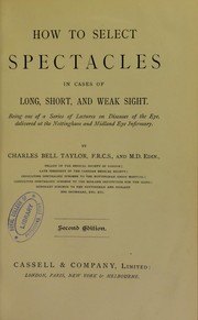 Cover of: How to select spectacles in cases of long, short, and weak sight ...