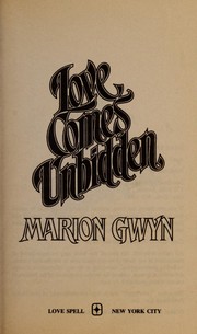 Cover of: Love Comes Unbidden (Love Spell)
