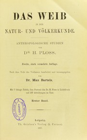 Cover of: Das Weib in der Natur- und V©œlkerkunde : anthropologische Studien