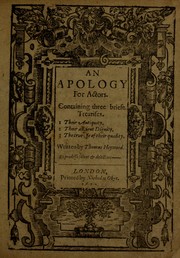 Cover of: An apology for actors, containing three briefe treatises by Thomas Heywood