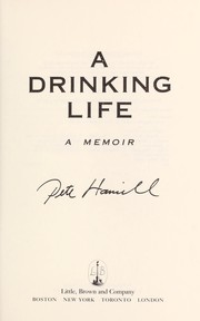 Cover of: A drinking life by Pete Hamill
