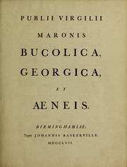 Cover of: Publii Virgilii Maronis Bucolica, Georgica, et Aeneis