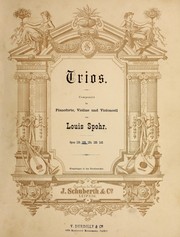 Cover of: Trios, componirt f℗♭¡Łr Pianoforte, Violine und Violoncell by Louis Spohr