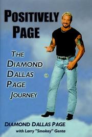 Cover of: Positively Page: The Diamond Dallas Page Journey