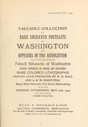 Cover of: Valuable collection of rare engraved portraits of Washington and officers in the Revolution