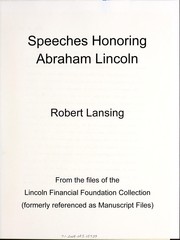 Cover of: Speeches honoring Abraham Lincoln: Robert Lansing