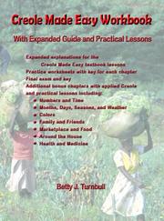 Cover of: Creole Made Easy Workbook by Betty J. Turnbull